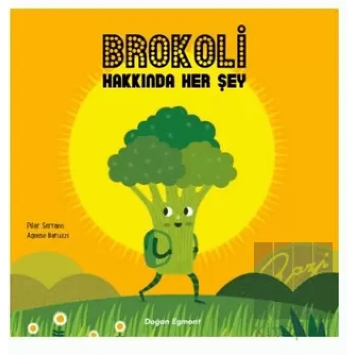 Brokoli Hakkında Her Şey