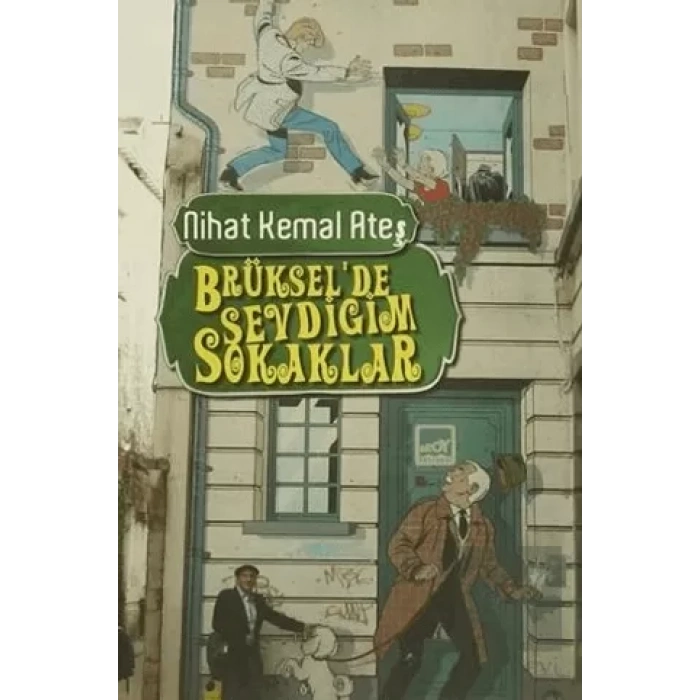 Brükselde Sevdiğim Sokaklar