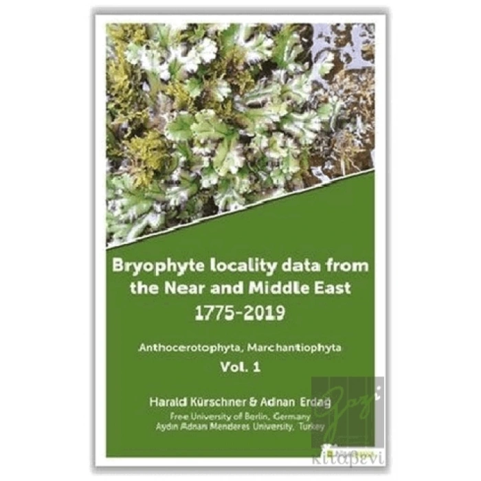 Bryophyte Locality Data From The Near and Middle East 1775-2019