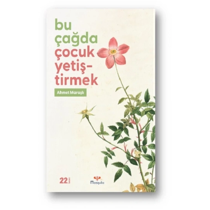 Bu Çağda Çocuk Yetiştirmek