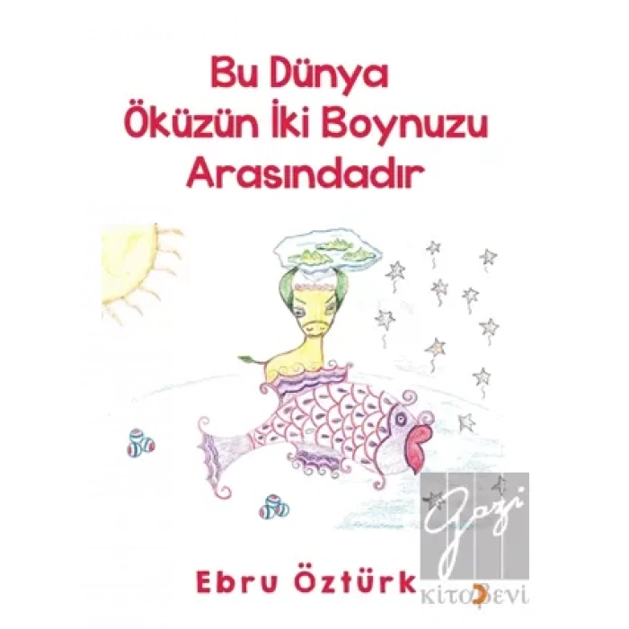 Bu Dünya Öküzün İki Boynuzu Arasındadır