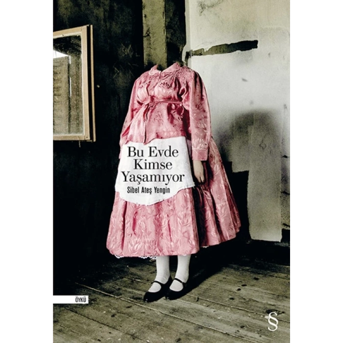 Bu Evde Kimse Yaşamıyor