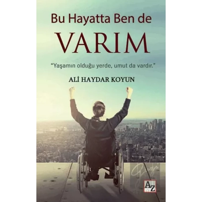 Bu Hayatta Ben de Varım