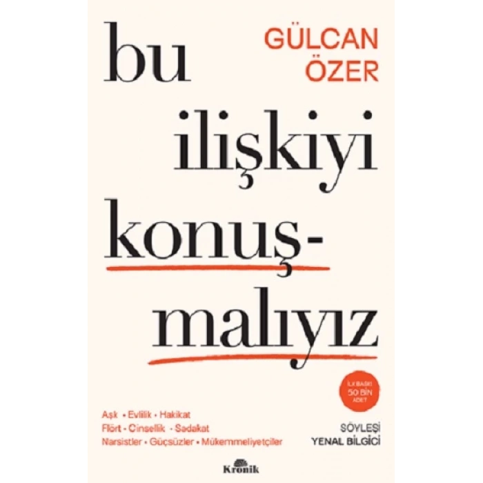 Bu İlişkiyi Konuşmalıyız