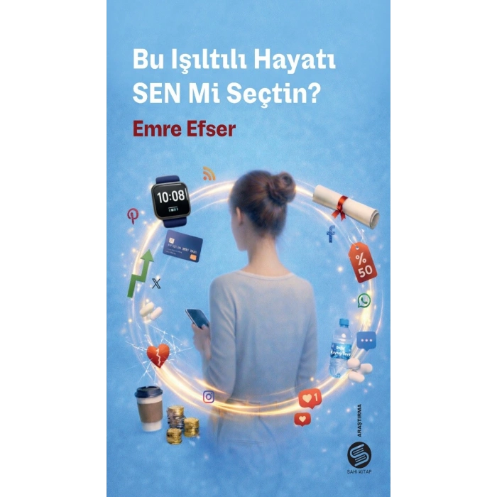 Bu Işıltılı Hayatı Sen mi Seçtin?