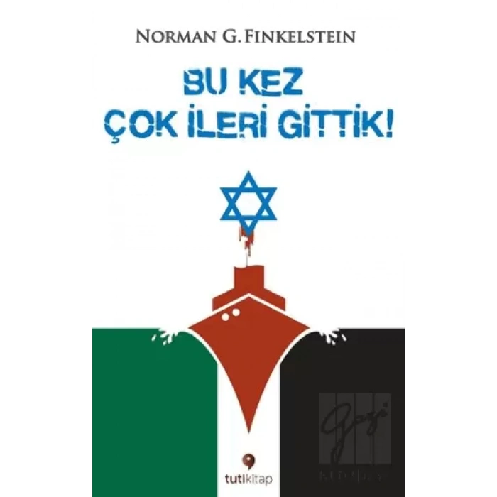 Bu Kez Çok İleri Gittik