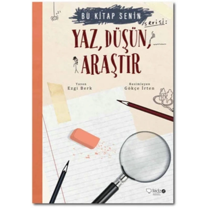 BU KİTAP SENİN2- YAZ DÜŞÜN ARAŞTIR