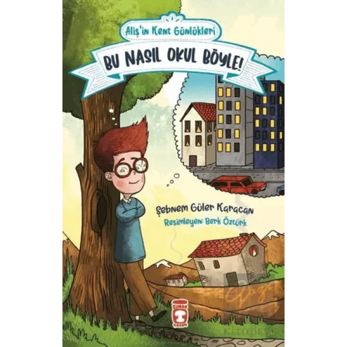 Bu Nasıl Okul Böyle! - Alişin Kent Günlükleri 2