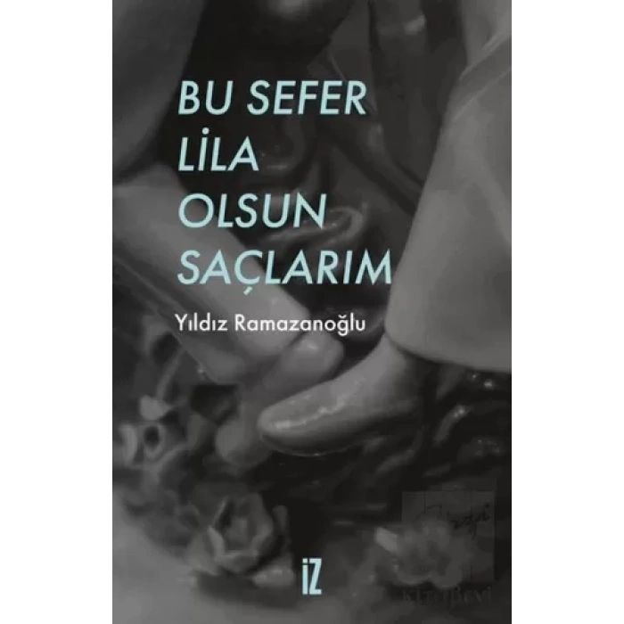 Bu Sefer Lila Olsun Saçlarım