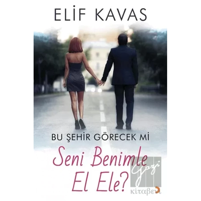 Bu Şehir Görecek mi Seni Benimle El Ele?