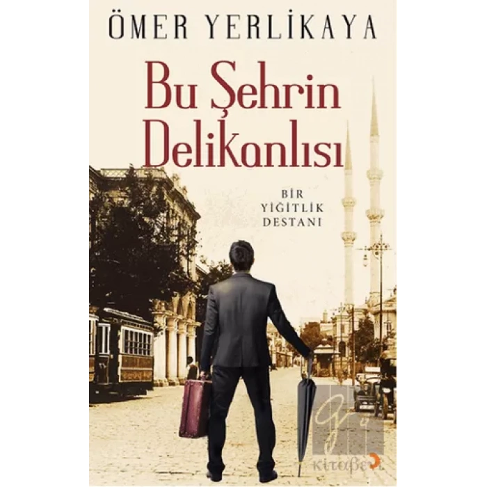 Bu Şehrin Delikanlısı