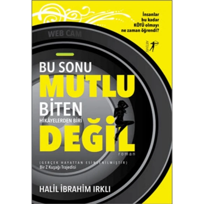 Bu Sonu Mutlu Biten Hikayelerden Biri Değil