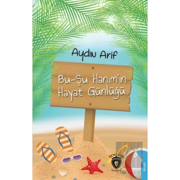 Bu-Şu Hanım’ın Hayat Günlüğü