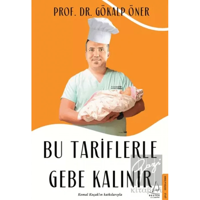 Bu Tariflerle Gebe Kalınır