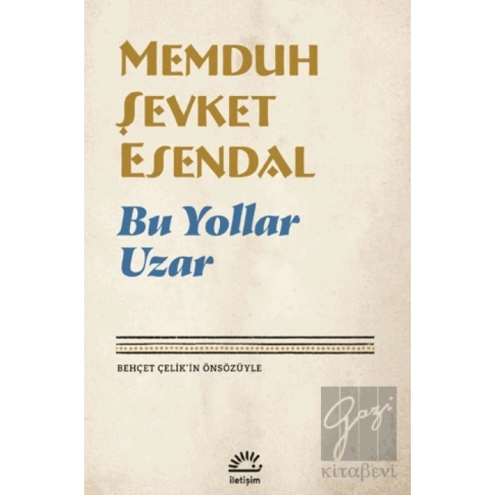 Bu Yollar Uzar