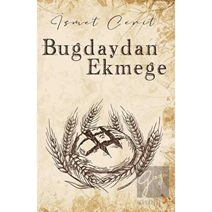 Buğdaydan Ekmeğe