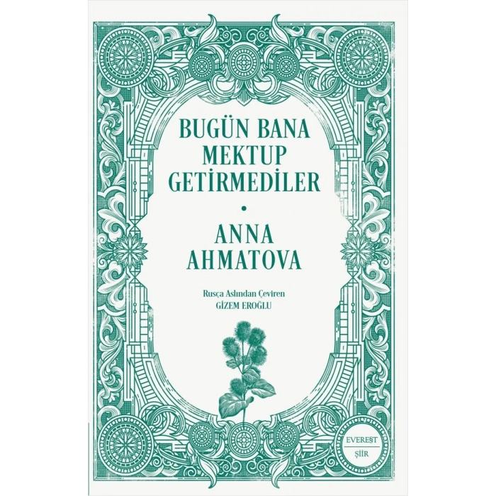 Bugün Bana Mektup Getirmediler