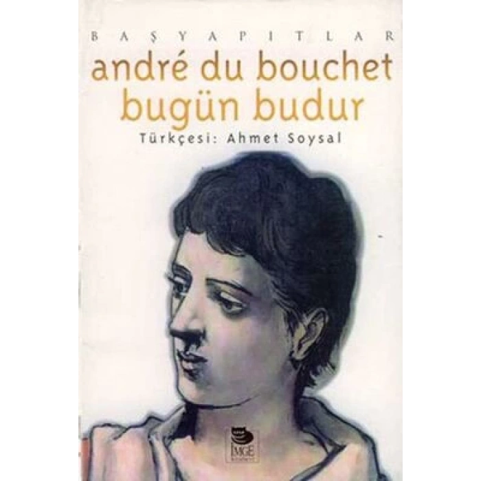 Bugün Budur