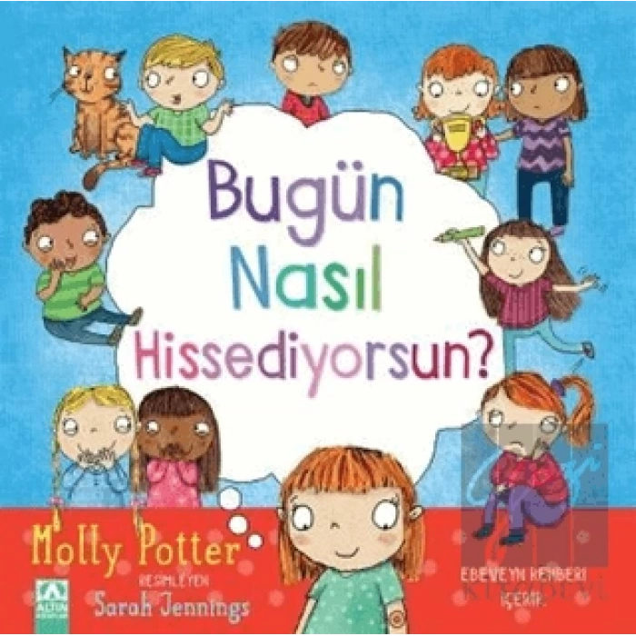 Bugün Nasıl Hissediyorsun?