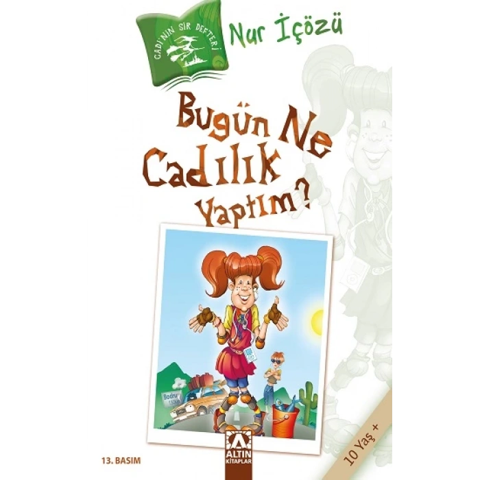Bugün Ne Cadılık Yaptım?