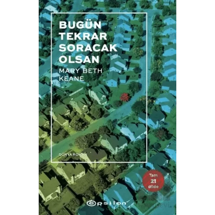 Bugün Tekrar Soracak Olsan