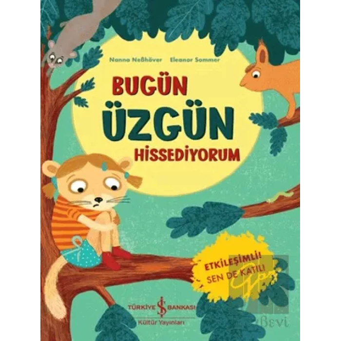 Bugün Üzgün Hissediyorum