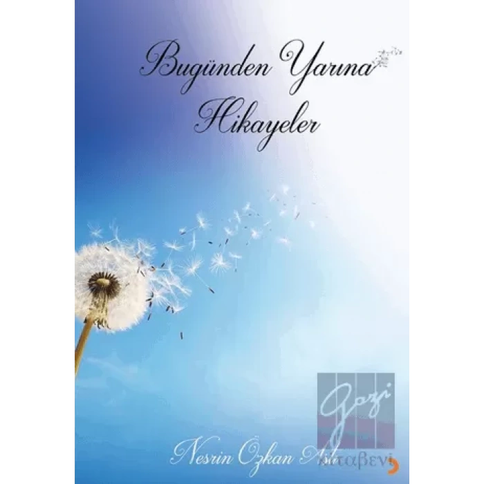 Bugünden Yarına Hikayeler