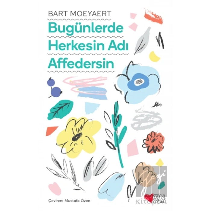 Bugünlerde Herkesin Adı Affedersin