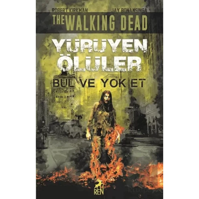 Bul ve Yok Et - Yürüyen Ölüler