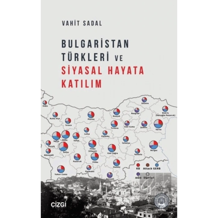 Bulgaristan Türkleri ve Siyasal Hayata Katılım