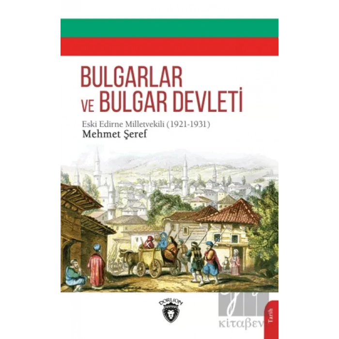 Bulgarlar ve Bulgar Devleti