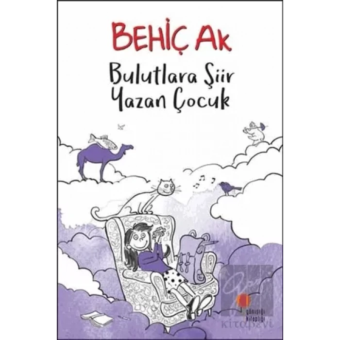 Bulutlara Şiir Yazan Çocuk