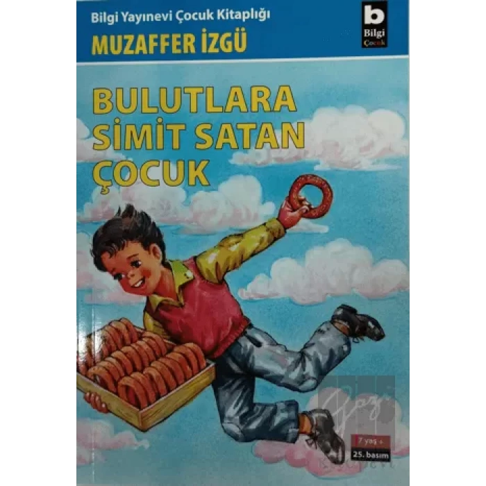 Bulutlara Simit Satan Çocuk