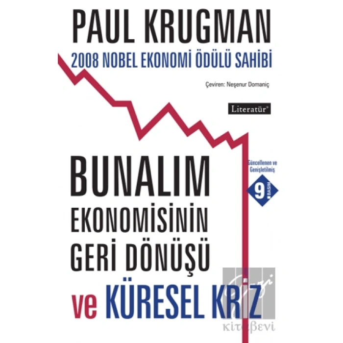 Bunalım Ekonomisinin Geri Dönüşü ve Küresel Kriz 7. Basım