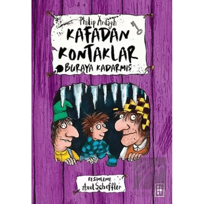 Kafadan Kontaklar Serisi 4. Kitap - Buraya Kadarmış