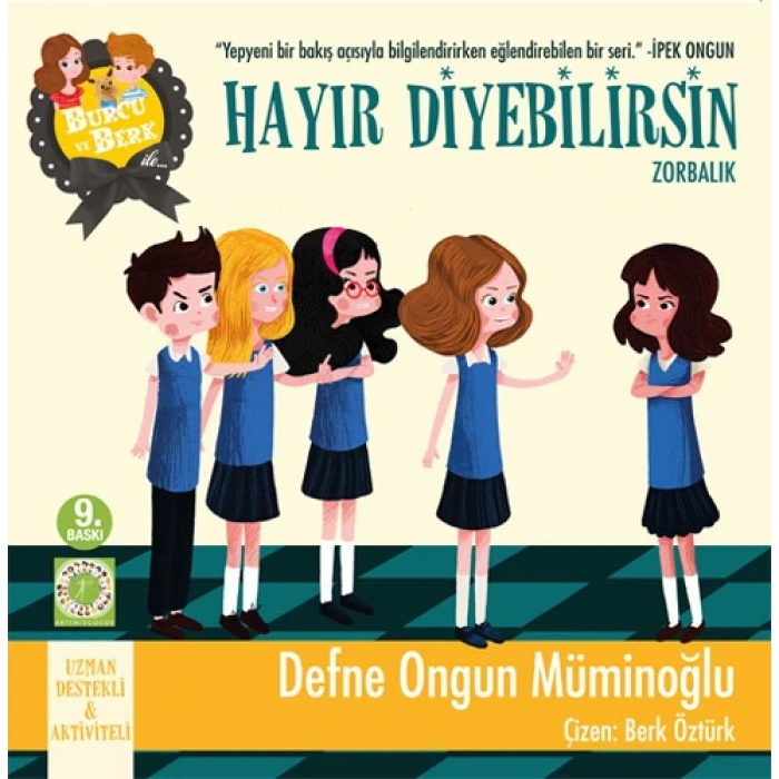 Burcu ve Berk ile Hayır Diyebilirsin - Zorbalık