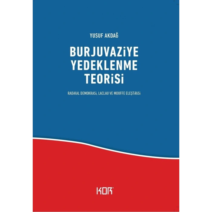 Burjuvaziye Yedeklenme Teorisi