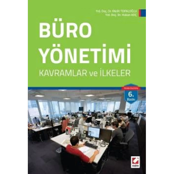 Büro Yönetimi Kavramlar ve İlkeler