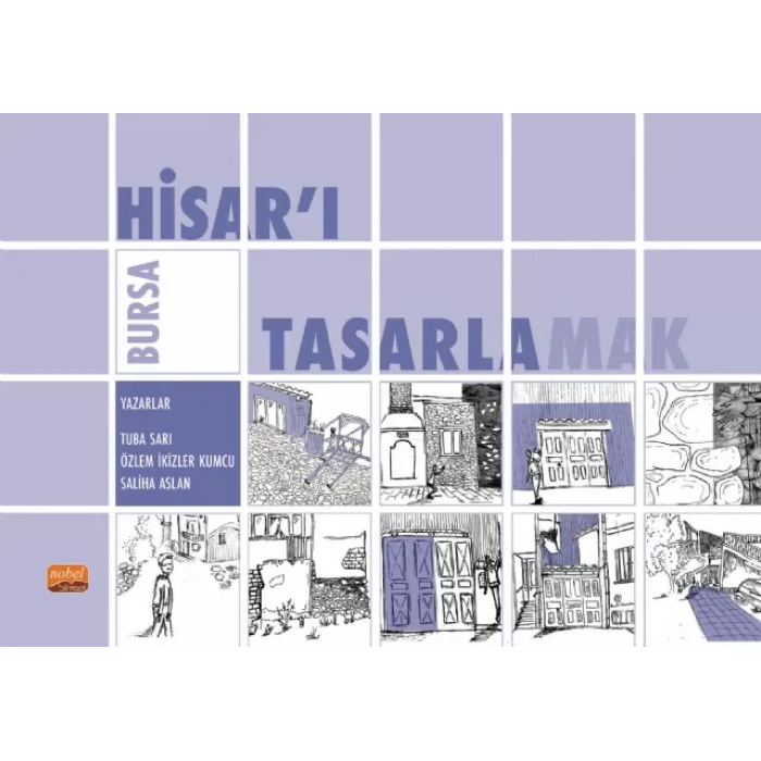 Bursa Hisar'ı Tasarlamak