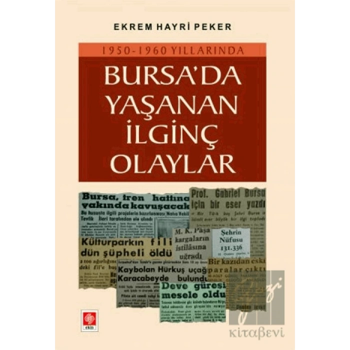 Bursada Yaşanan İlginç Olaylar
