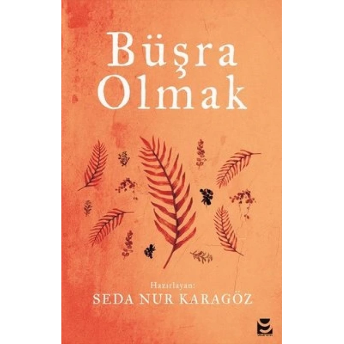 Büşra Olmak