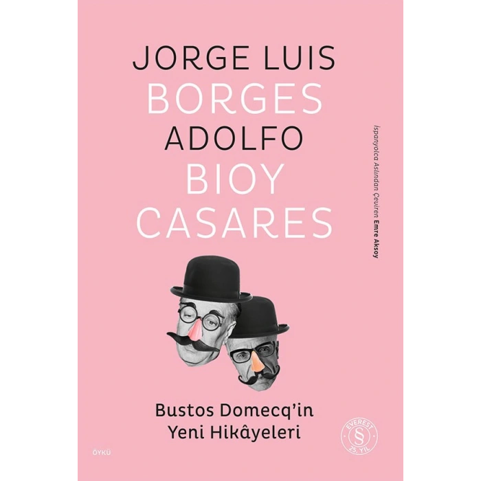 Bustos Domecq’in Yeni Hikâyeleri