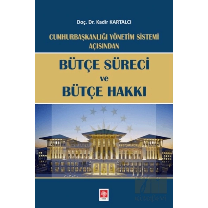 Bütçe Süreci ve Bütçe Hakkı