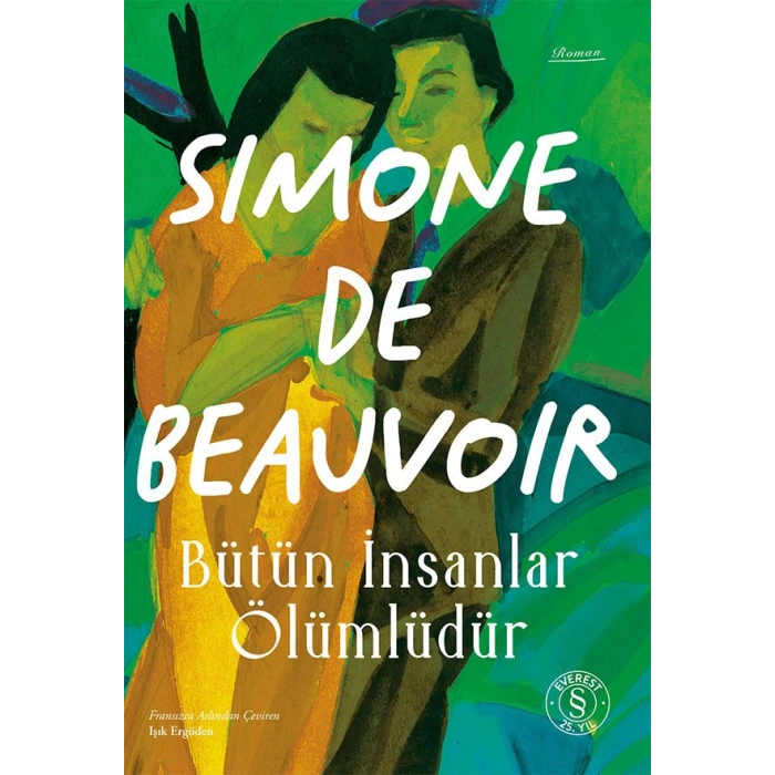 Bütün İnsanlar Ölümlüdür