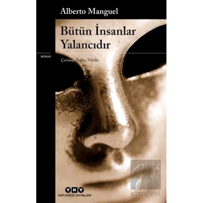 Bütün İnsanlar Yalancıdır