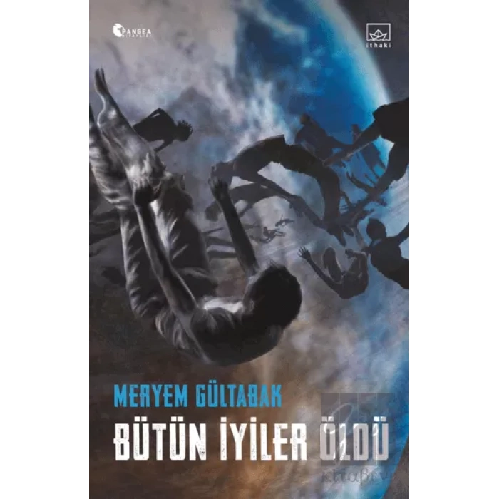 Bütün İyiler Öldü