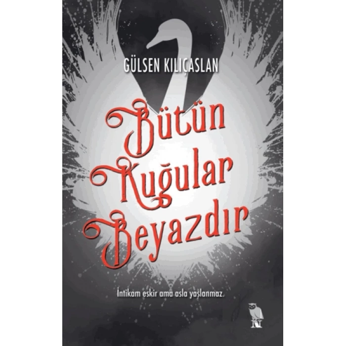 Bütün Kuğular Beyazdır