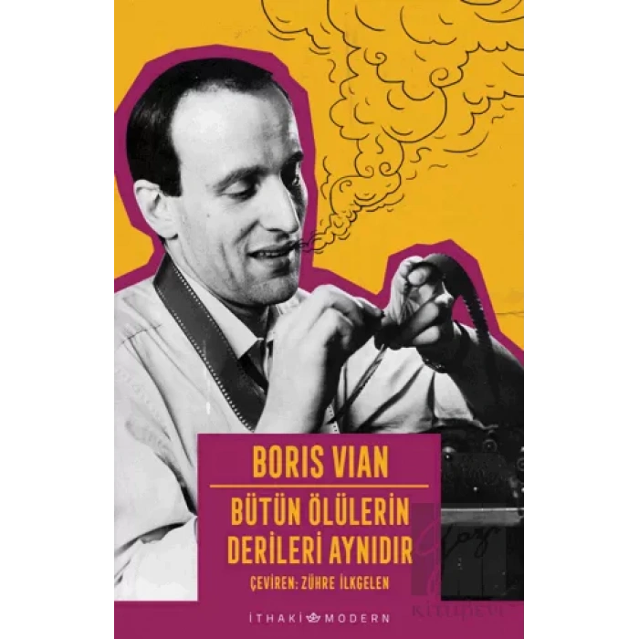 Bütün Ölülerin Derileri Aynıdır
