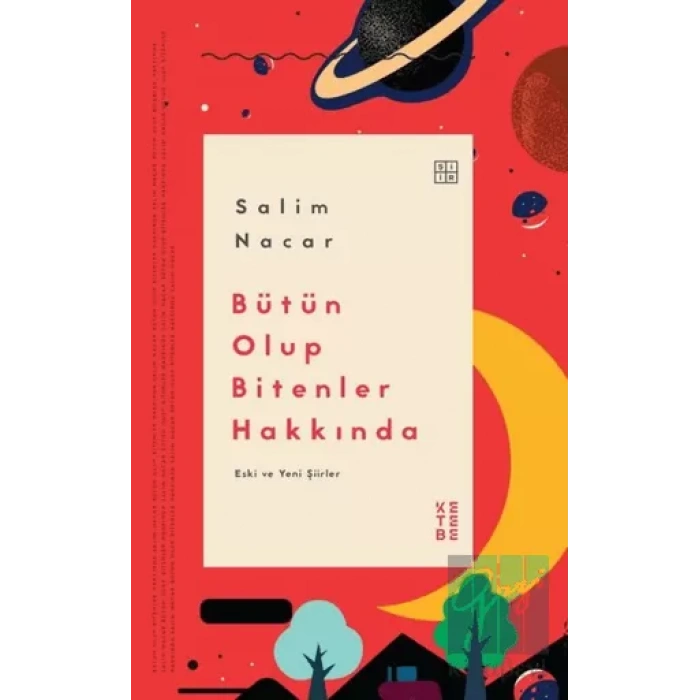 Bütün Olup Bitenler Hakkında