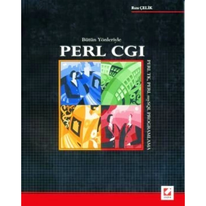 Bütün YönleriylePERL CGI – PERL TK – PERL  Programlama